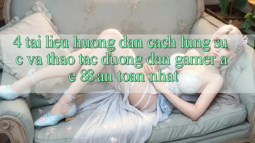 4. Tài liệu hướng dẫn Cách Lùng sục Và Thao tác Đường dẫn Gamer AE 88 An Toàn nhất